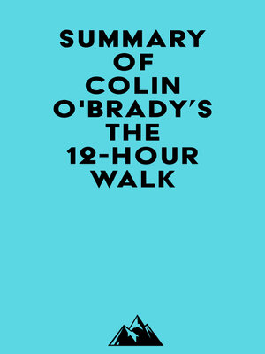 cover image of Summary of Colin O'Brady's the 12-Hour Walk